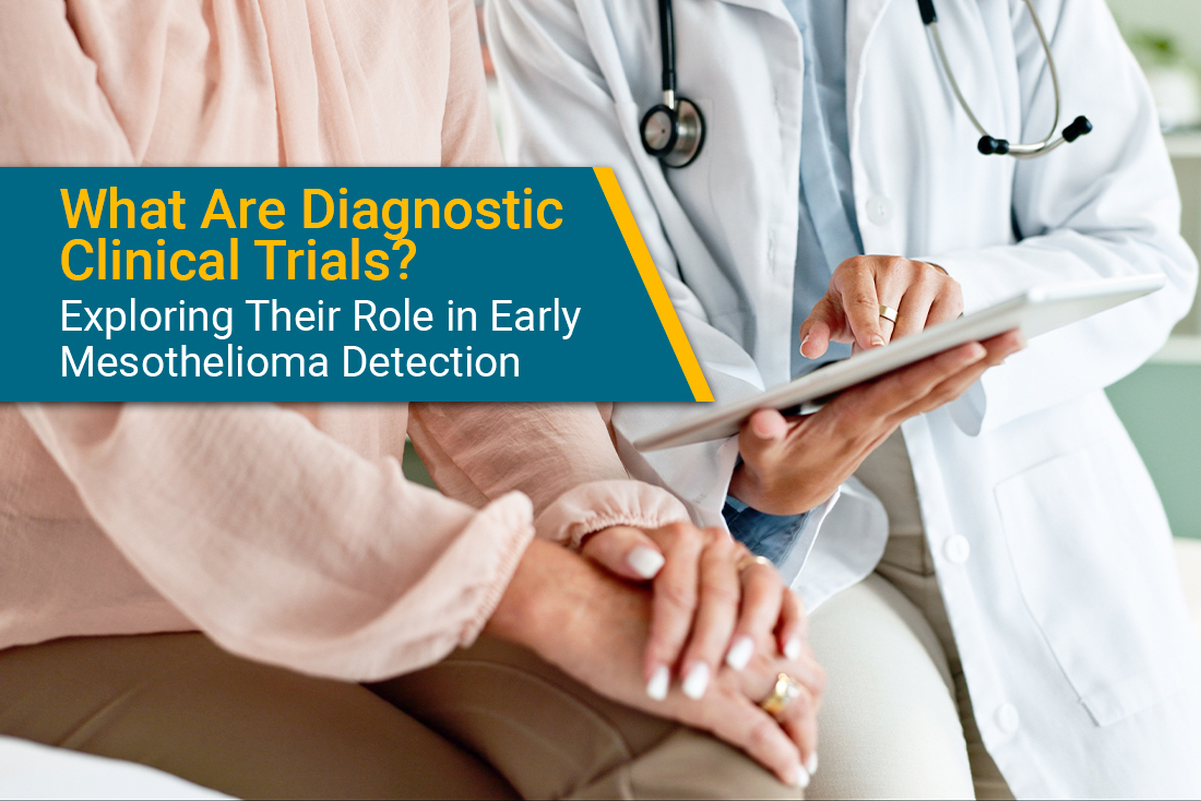 What Are Diagnostic Clinical Trials for Mesothelioma?